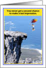 Last Impression Woman Cliff Jumper Funny Birthday card