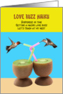 Love Buzz Haiku Hummingbirds Kiwi Cocktails Funny Birthday Card