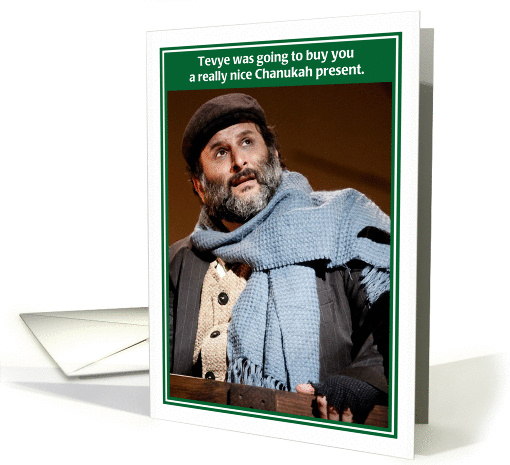 Jewish Humor Tevye Milk Money Funny Chanukah card (1253638)