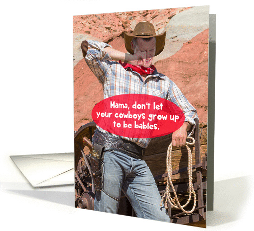 Crybaby Cowboy Funny Getting Older Birthday Card for him card