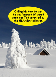 Snowed In NSA...