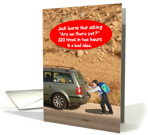 Are We There Yet? Child Pushing Car Funny Birthday card (1286240)