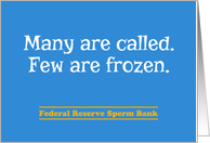 Many Called Few Frozen Sperm Bank Funny Apology Card