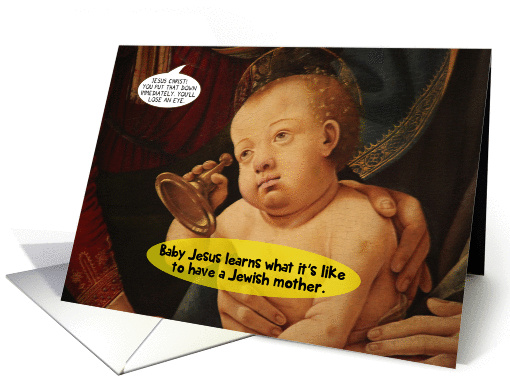 Jewish Humor Baby Jesus Jewish Mother Christmas card (1291808)
