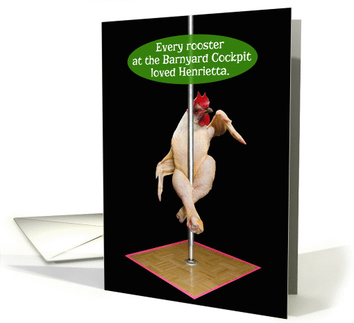 Chicken Pole Dancer Barnyard Cockpit Funny Valentine's Day card