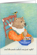 Bear Eating Pasta Salad Just Right Birthday Card