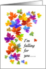 Falling for you and missing you showing colorful falling leaves card