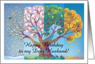 Happy Birthday Husband Seasons in Tree. Can Customize and Personalize card