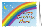 Rainbow, crescent moon, stars, Happy Birthday, Mom, card