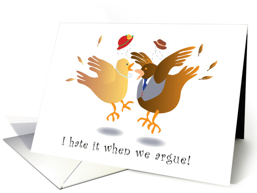 Humorous Argument Two Birds. Apology inside. card (1308970)