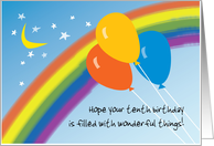 Tenth Birthday with Balloons Rainbow Moon and Stars card
