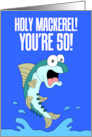 Holy Mackerel 50th Birthday Funny Fish card