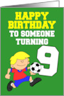 Soccer Player Birthday Turning 9 card