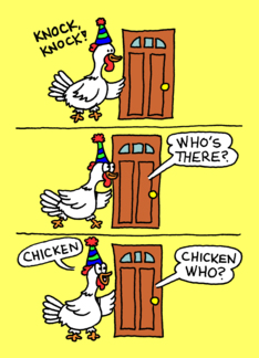 Knock Knock Chicken...