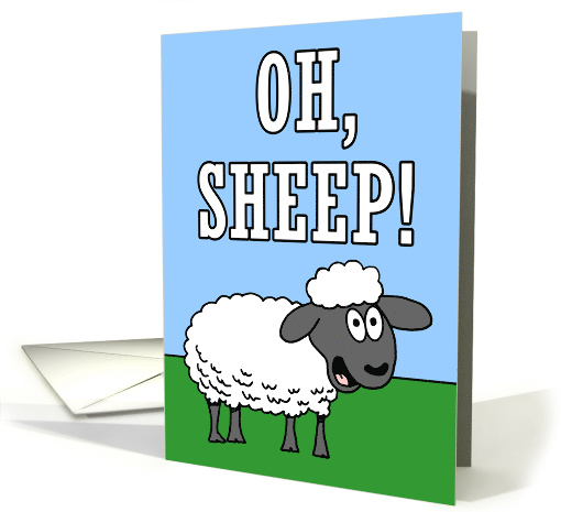 Oh Sheep Cartoon Pun Any Age Birthday card (1595762)