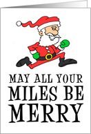 May All Your Miles...