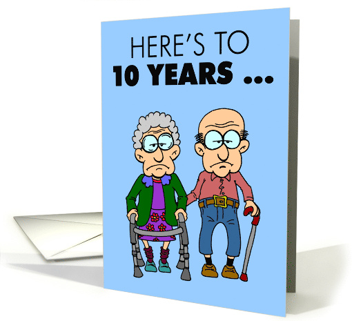 Growing Old Together 10th Wedding Anniversary card (1833652)