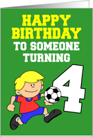 Soccer Player Birthday Turning 4 card