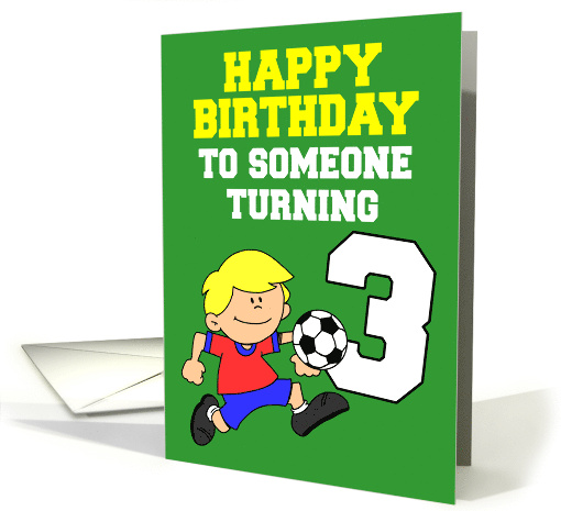 Soccer Player Birthday Turning 3 card (1833808)