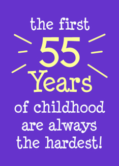 The First 55 Years...