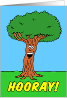 Hooray It’s Arbor Day Smiling Cartoon Tree card