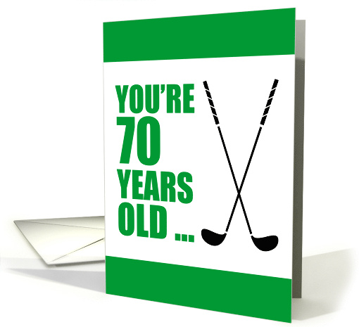 70 Years Old Golfer 70th Birthday card (1841976)