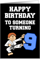Martial Arts Karate Birthday Boy Turning 9 card