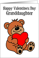 Happy Valentine’s Day Granddaughter Bear With Heart card