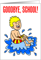 Goodbye School Hello Pool Last Day card