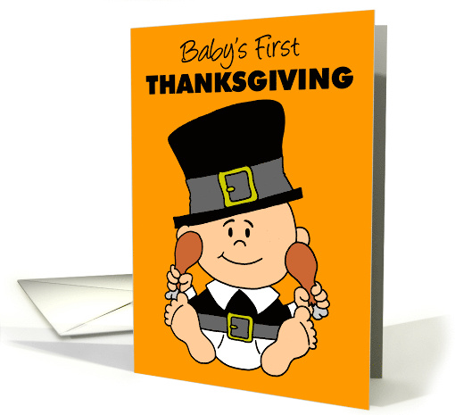 Baby's First Thanksgiving Cute Little Pilgrim card (1944460)