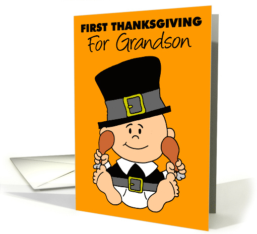 Grandson's First Thanksgiving Cute Little Pilgrim card (1944568)