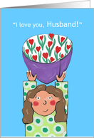 I love you, Husband!...