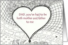 Single Dad on Mother’s or Father’s Day, black/white tangled heart card