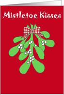 Mistletoe Kisses...