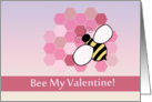 Bee My Valentine with Honey Bee on Honeycomb Pink Accents card