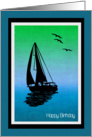 Silhouette Sailboat with Blue and Green Background Birthday Card