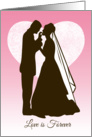 Silhouette Bride and Groom with Heart for Love is Forever Card