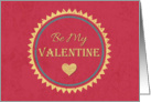 Retro Be My Valentine Card with Vintage Border and Heart card