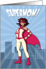 Celebrate Mom for Mother’s Day with Cartoon Supermom card
