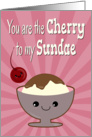 Kawaii Ice Cream Sundae and Cherry for Funny Anniversary card