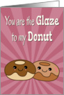 Kawaii Glaze to My Donut for Funny Anniversary card