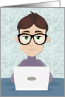 Male with Glasses and Laptop for System Admin Day card