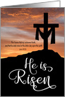 He is Risen with Cross and Sunset for Good Friday card