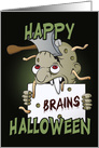 Zombie Holding a Brains Sign for Happy Halloween card