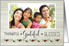 Custom Image Grateful Blessed Thankful for Thanksgiving card