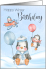 Cute Baby Penguins with Snow and Balloons and Airplane Winter Birthday card