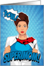 Super Mom with Blue Superhero Outfit for Mothers Day card