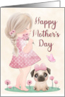 Girl in Pink Dress and Pug Puppy for Mothers Day card