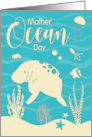 Celebrate Mother Ocean Day with Marine Life and Ocean Floor card