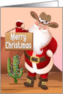 Western Santa in Desert with Decorated Cactus for Merry Christmas card
